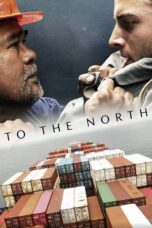 To the North 2022 Subtitle Indonesia