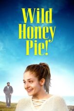 Wild Honey Pie 2018 Subtitle Indonesia