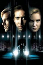 Deadfall 1993 Subtitle Indonesia Deadfall 1993 Subtitle Indonesia