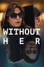 Without Her 2022 Subtitle Indonesia