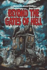 Beyond the Gates of Hell 2022 Subtitle Indonesia