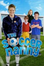 The Soccer Nanny 2011 Subtitle Indonesia