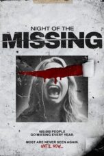 Night of the Missing 2023 Subtitle Indonesia Night of the Missing 2023 Subtitle Indonesia