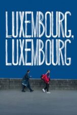 Luxembourg Luxembourg 2022 Subtitle Indonesia