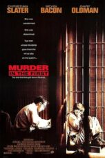 Murder In The First (1995) Murder In The First (1995)