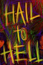 Hail to Hell 2022 Subtitle Indonesia