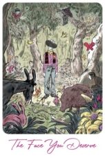 The Face You Deserve 2004 Subtitle Indonesia