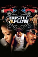 Hustle & Flow 2005 Subtitle Indonesia