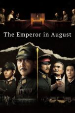 The Emperor in August (2015) The Emperor in August (2015)