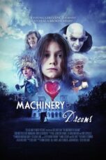The Machinery of Dreams 2021 Subtitle Indonesia