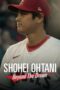 Shohei Ohtani Beyond the Dream 2023 Subtitle Indonesia