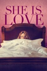 She Is Love 2022 Subtitle Indonesia