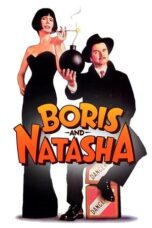 Boris and Natasha 1992 Subtitle Indonesia Boris and Natasha 1992 Subtitle Indonesia