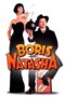 Boris and Natasha 1992 Subtitle Indonesia
