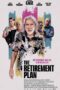 The Retirement Plan 2023 Subtitle Indonesia