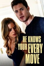 He Knows Your Every Move 2018 Subtitle Indonesia