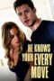 He Knows Your Every Move 2018 Subtitle Indonesia