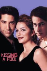 Kissing a Fool 1998 Subtitle Indonesia