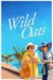 Wild Oats 2016 Subtitle Indonesia