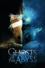 Ghosts of the Abyss 2003 Subtitle Indonesia