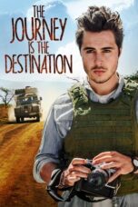 The Journey Is the Destination 2016 Subtitle Indonesia The Journey Is the Destination 2016 Subtitle Indonesia