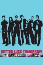 Better Luck Tomorrow 2002 Subtitle Indonesia