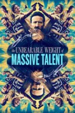 The Unbearable Weight of Massive Talent 2022 Subtitle Indonesia