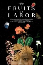 Fruits of Labor 2021 Subtitle Indonesia