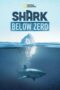 Shark Below Zero 2023 Subtitle Indonesia