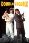 Double Trouble 1992 Subtitle Indonesia