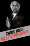 Chris Rock Kill the Messenger – London New York Johannesburg 2008 Subtitle Indonesia
