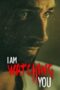 I Am Watching You 2016 Subtitle Indonesia