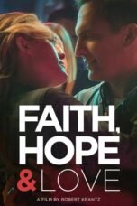 Faith Hope & Love 2019 Subtitle Indonesia
