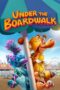 Under the Boardwalk 2023 Subtitle Indonesia