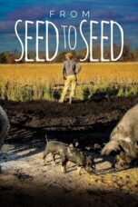From Seed to Seed 2018 Subtitle Indonesia