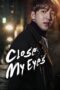 Close Your Eyes 2017 Subtitle Indonesia