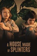 A House Made of Splinters 2022 Subtitle Indonesia