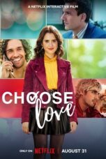 Choose Love 2023 Subtitle Indonesia