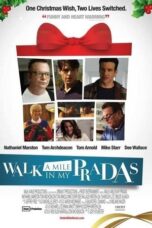 Walk a Mile in My Pradas 2011 Subtitle Indonesia