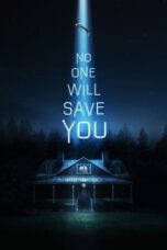 No One Will Save You 2023 Subtitle Indonesia