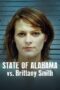 State of Alabama vs Brittany Smith 2022 Subtitle Indonesia