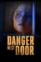 The Danger Next Door 2021 Subtitle Indonesia
