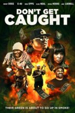Don t Get Caught 2018 Subtitle Indonesia