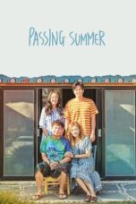 Passing Summer 2018 Subtitle Indonesia