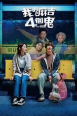 Wo de ma ji 4 ge gui 2023 Subtitle Indonesia