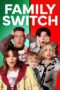 Family Switch 2023 Subtitle Indonesia
