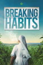 Breaking Habits 2018 Subtitle Indonesia