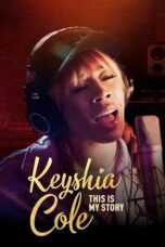 Keyshia Cole This Is My Story 2023 Subtitle Indonesia Keyshia Cole This Is My Story 2023 Subtitle Indonesia