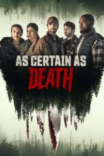 As Certain as Death 2023 Subtitle Indonesia As Certain as Death 2023 Subtitle Indonesia