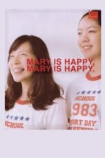 Mary Is Happy Mary Is Happy 2013 Subtitle Indonesia